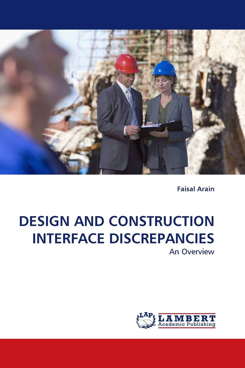 DESIGN AND CONSTRUCTION INTERFACE DISCREPANCIES