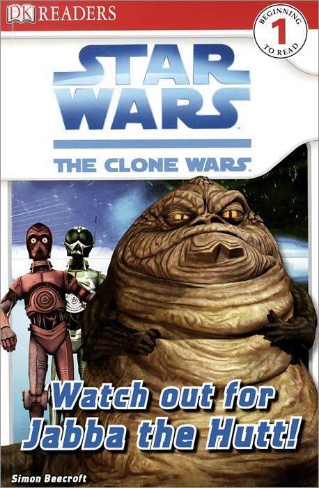 Star Wars: The Clone Wars: Watch Out for Jabba the Hutt! Level 1