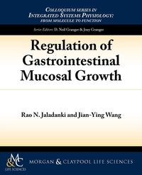 Regulation of Gastrointestinal Mucosal Growth