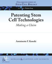 Patenting Stem Cell Technologies