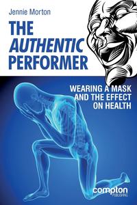 The Authentic Performer