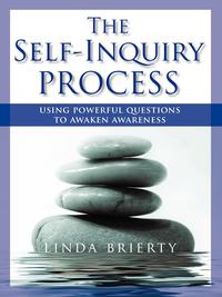 The Self-Inquiry Process