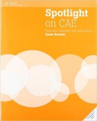 Spotlight on CAE: Exam Booster (+ 2 CD)