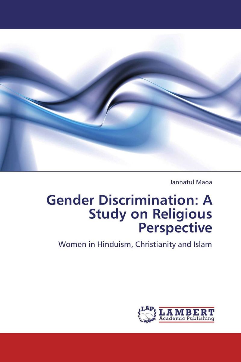 Gender Discrimination: A Study on Religious Perspective