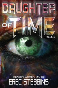 Daughter of Time Trilogy