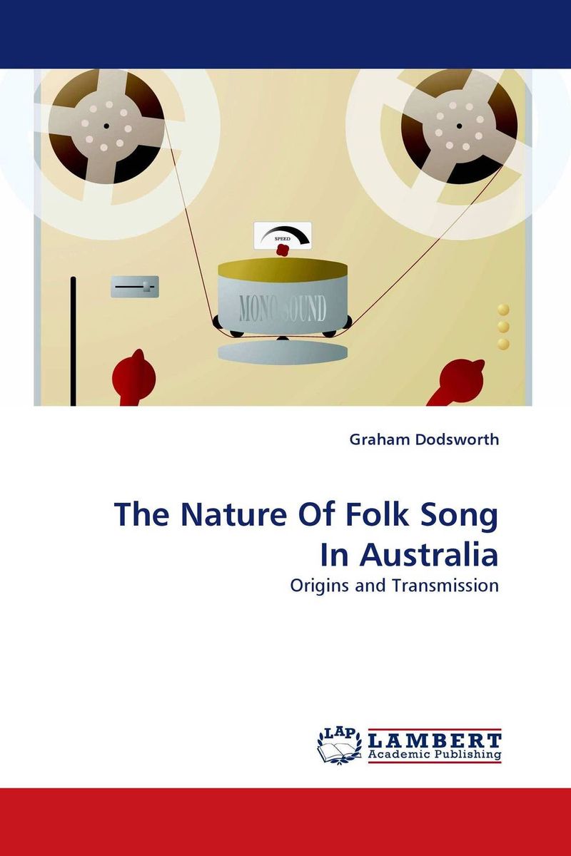 The Nature Of Folk Song In Australia