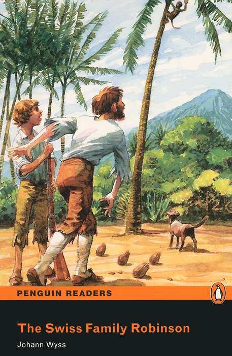 The Swiss Family Robinson: Level 3 (+ 2 CD-ROM)