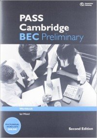 PASS Cambridge: BEC Preliminary: Workbook