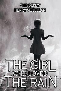 The Girl Who Loved the Rain