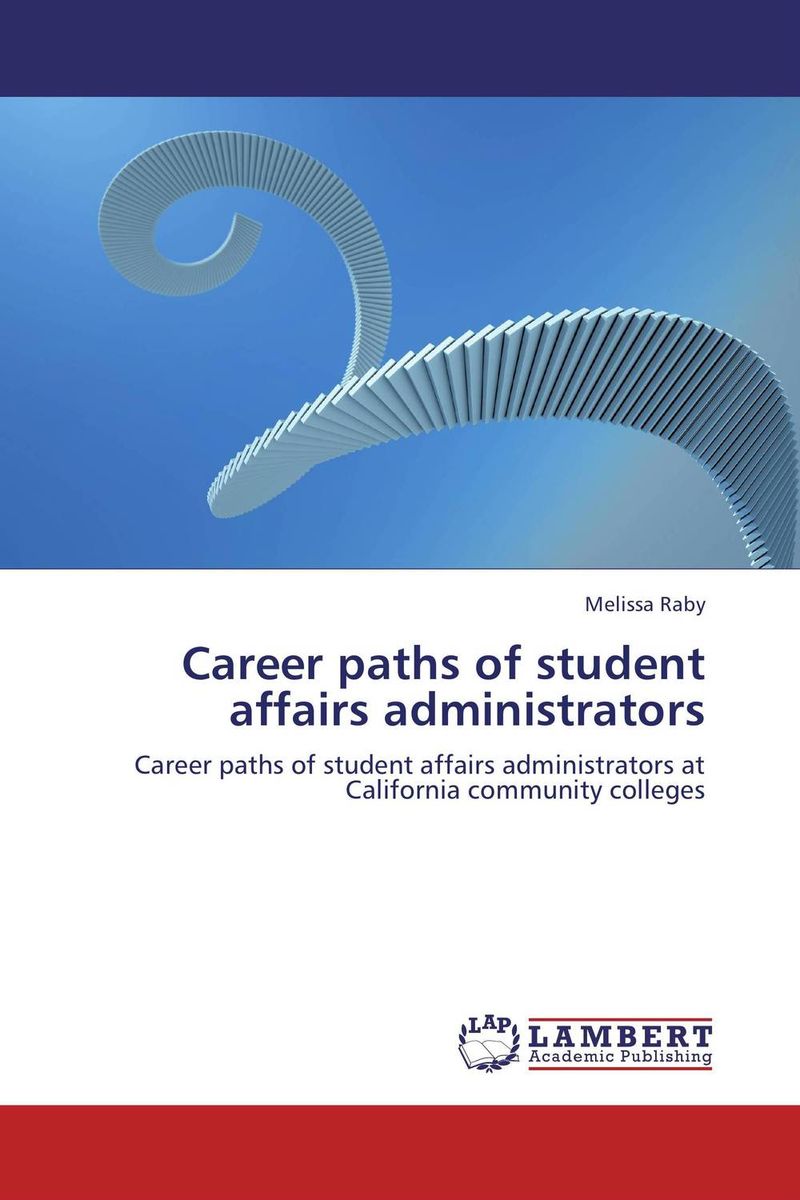 Career paths of student affairs administrators