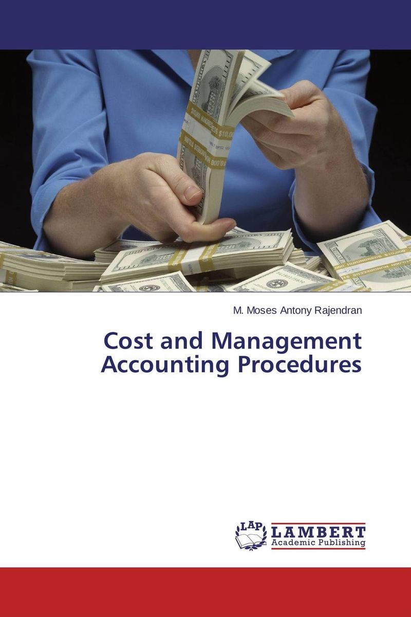 Cost and Management Accounting Procedures