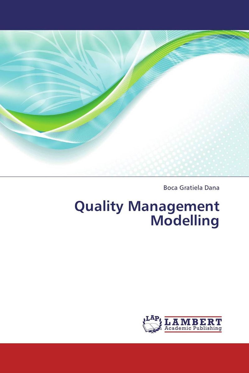 Quality Management Modelling