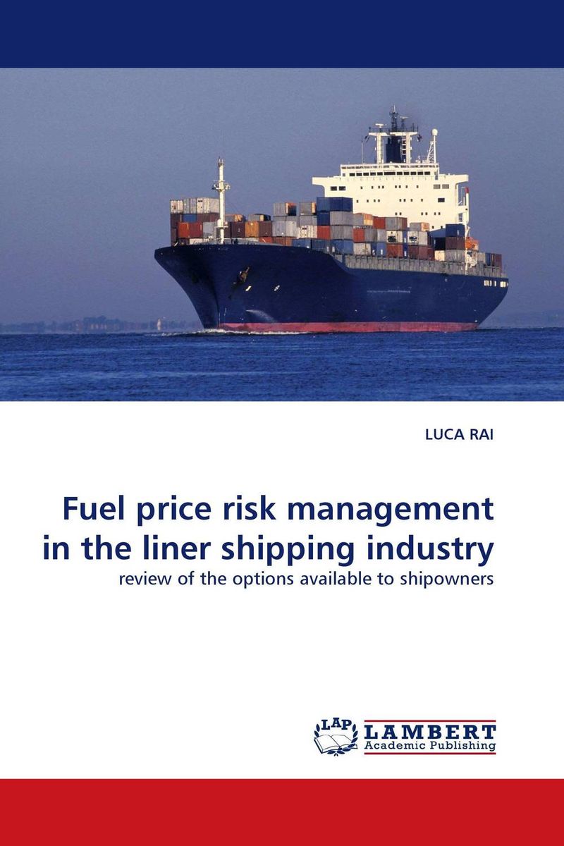 Fuel price risk management in the liner shipping industry