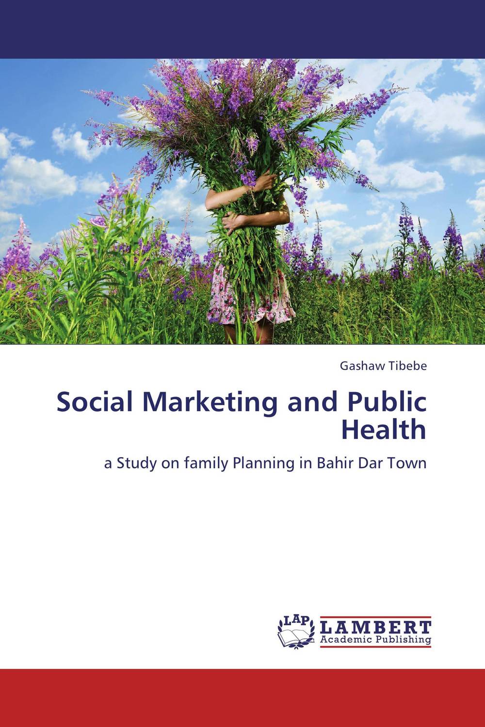 Social Marketing and Public Health