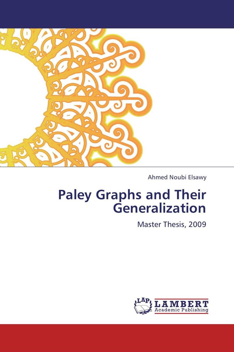 Paley Graphs and Their Generalization