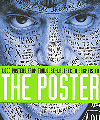 The Poster: 1000 Posters from Toulouse-Lautrec to Sagmeister