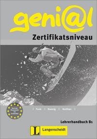 Geni@l: Zertifikatsniveau: Lehrerhandbuch B1