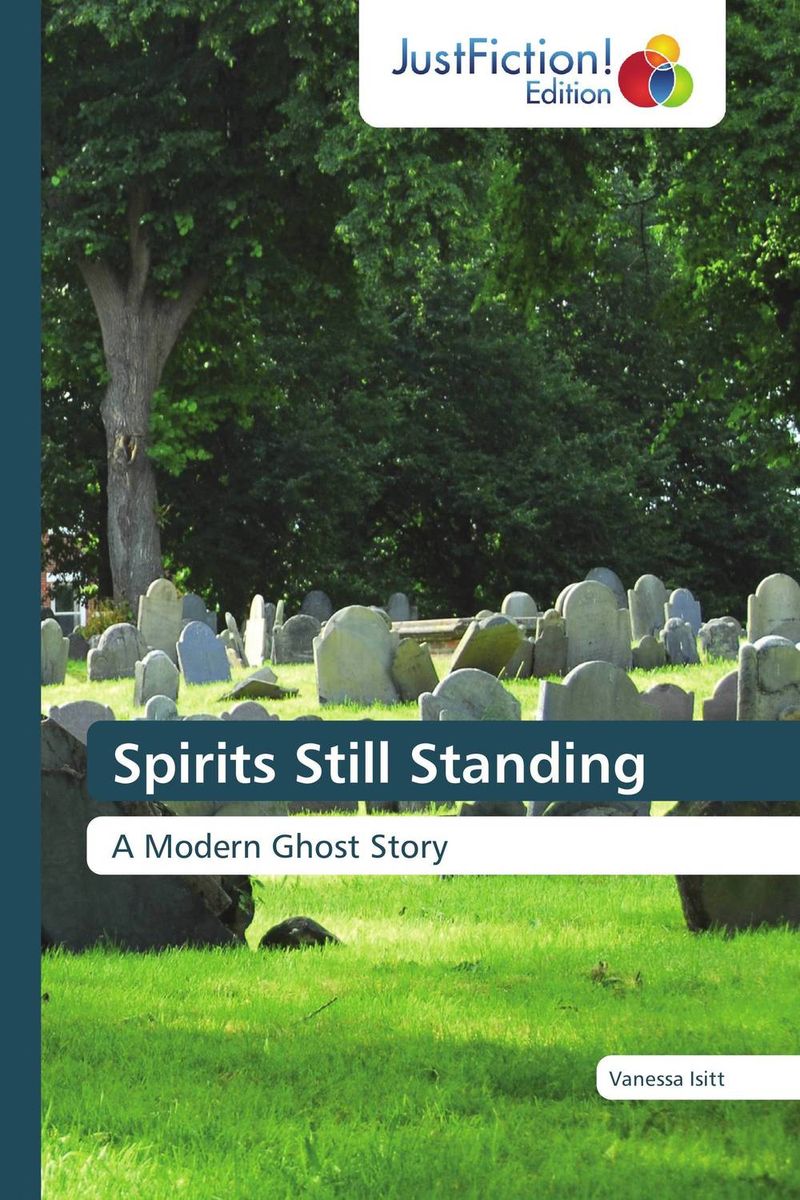 Spirits Still Standing