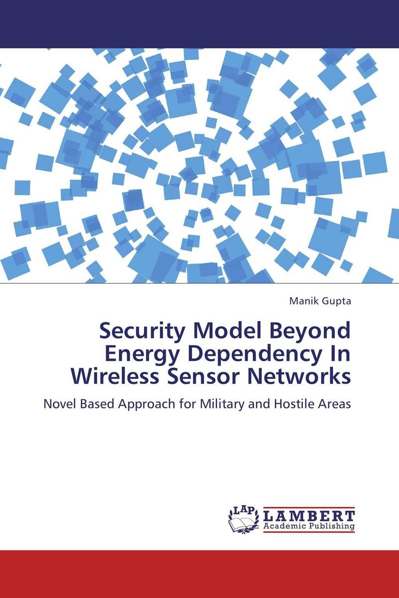 Security Model Beyond Energy Dependency In Wireless Sensor Networks