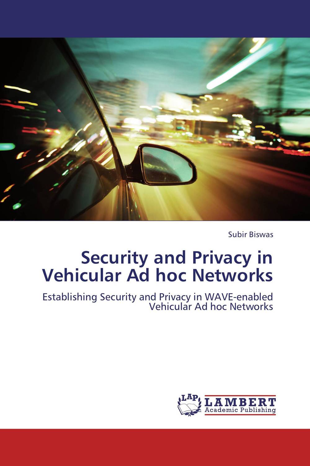 Security and Privacy in Vehicular Ad hoc Networks