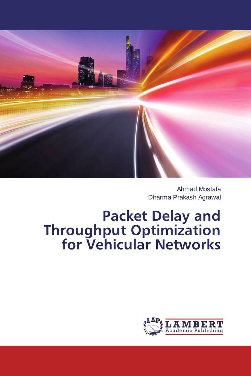 Packet Delay and Throughput Optimization for Vehicular Networks