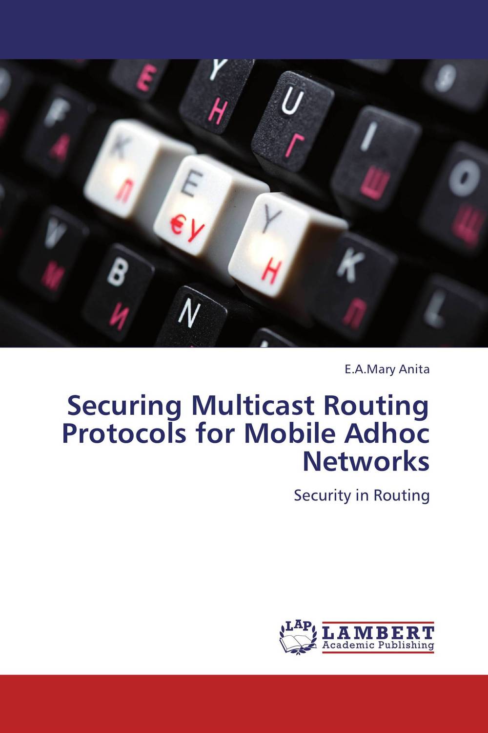 Securing Multicast Routing Protocols for Mobile Adhoc Networks