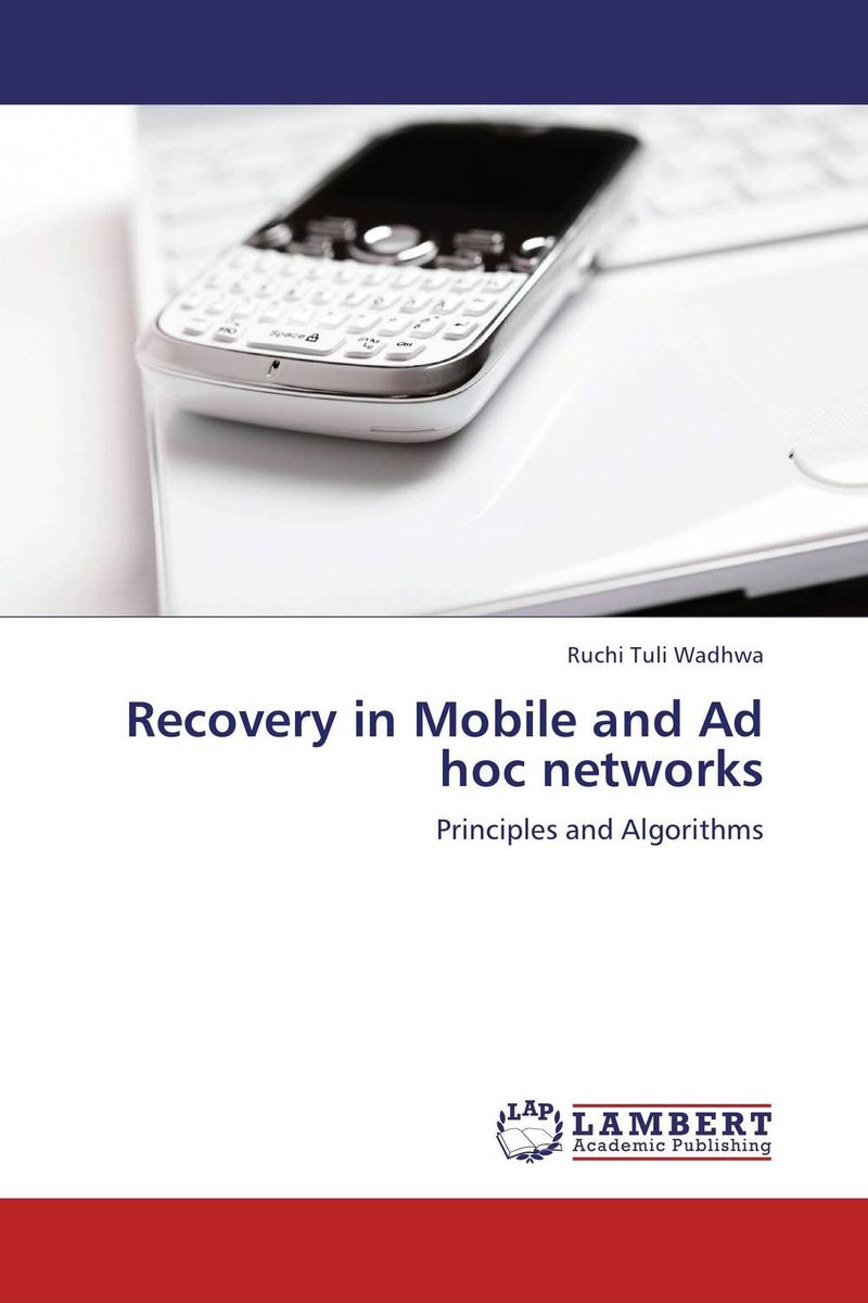 Recovery in Mobile and Ad hoc networks