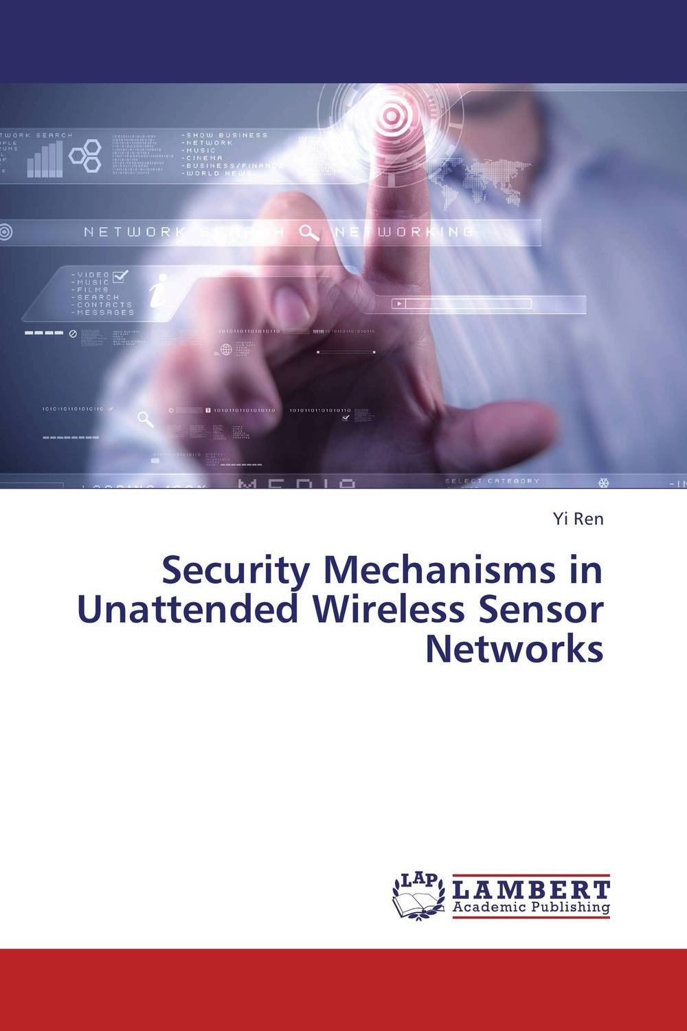 Security Mechanisms in Unattended Wireless Sensor Networks