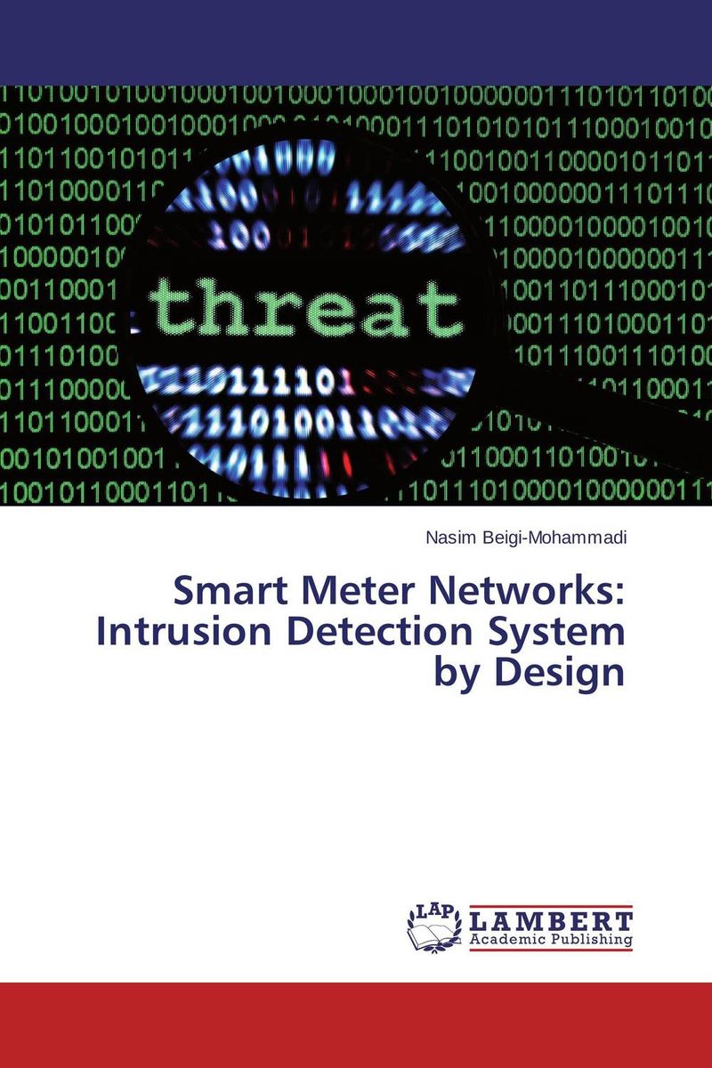 Smart Meter Networks: Intrusion Detection System by Design