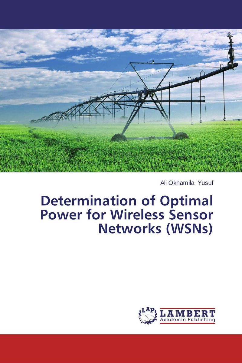 Determination of Optimal Power for Wireless Sensor Networks (WSNs)