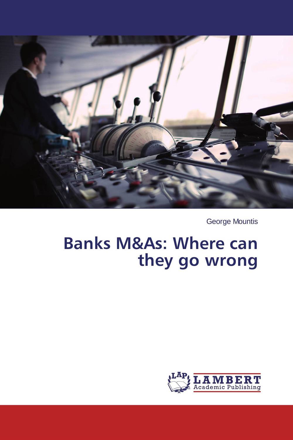 Banks M&As: Where can they go wrong