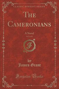 The Cameronians, Vol. 2 of 3