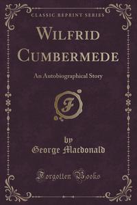 Wilfrid Cumbermede