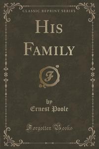 His Family (Classic Reprint)