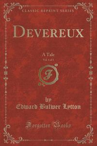 Devereux, Vol. 1 of 3