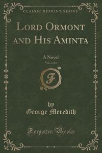 Lord Ormont and His Aminta, Vol. 3 of 3