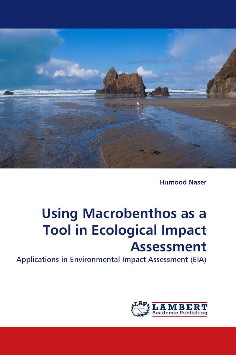 Using Macrobenthos as a Tool in Ecological Impact Assessment