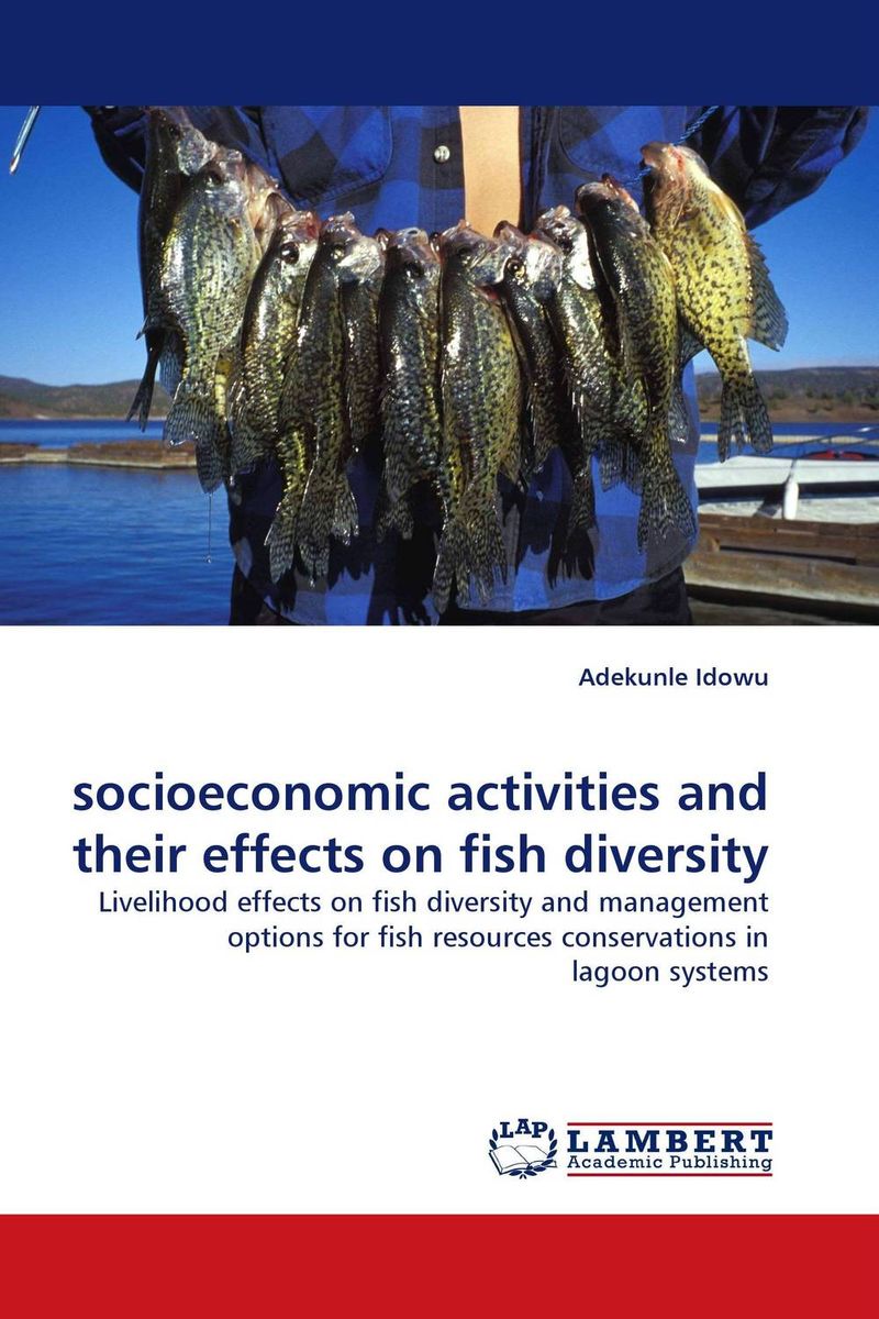 socioeconomic activities and their effects on fish diversity