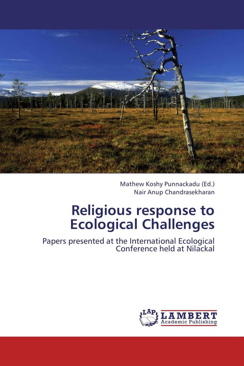 Religious response to Ecological Challenges