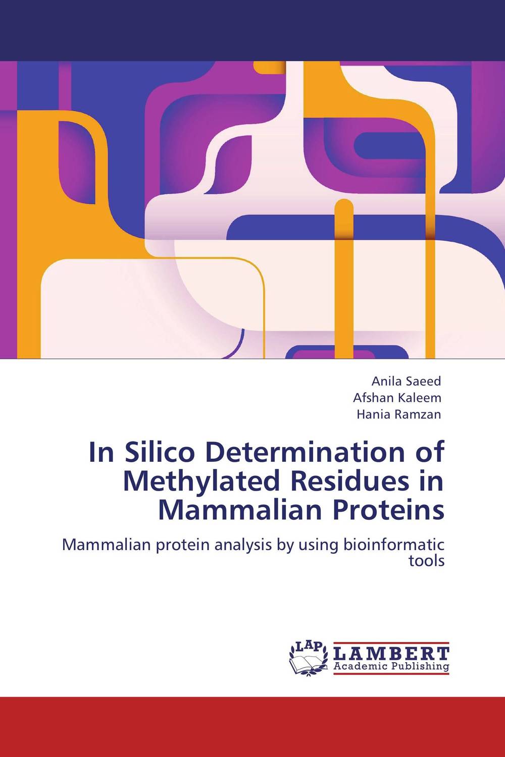 In Silico Determination of Methylated Residues in Mammalian Proteins