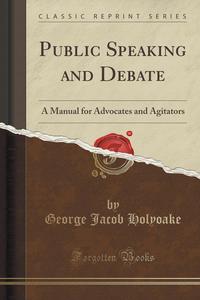 Public Speaking and Debate