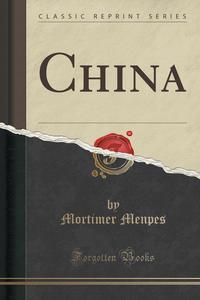 China (Classic Reprint)