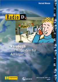 Radio D: Kursbuch mit Hortexten fur Anfanger (+ 2 CD)