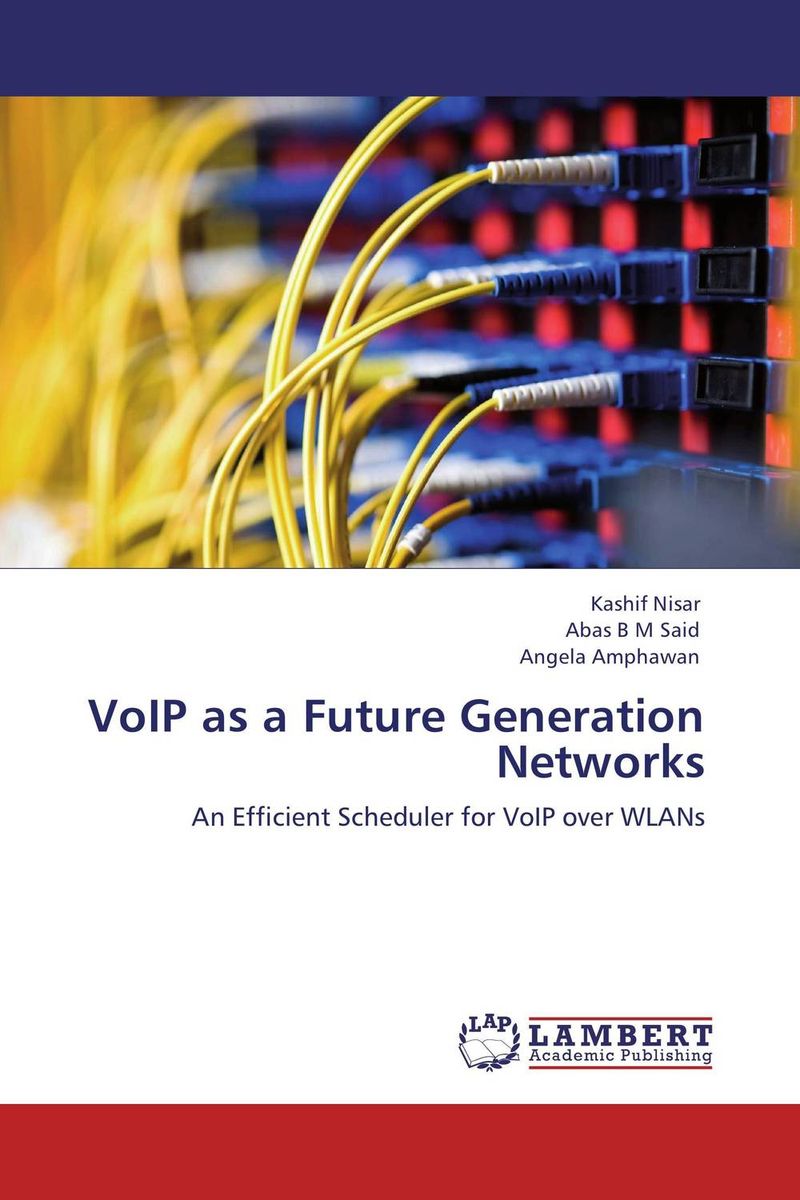 VoIP as a Future Generation Networks