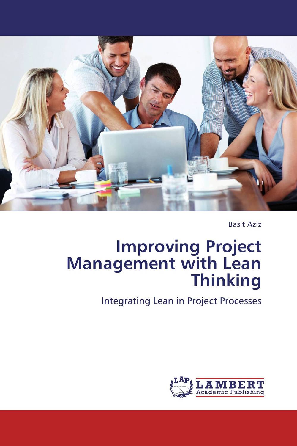 Improving Project Management with Lean Thinking