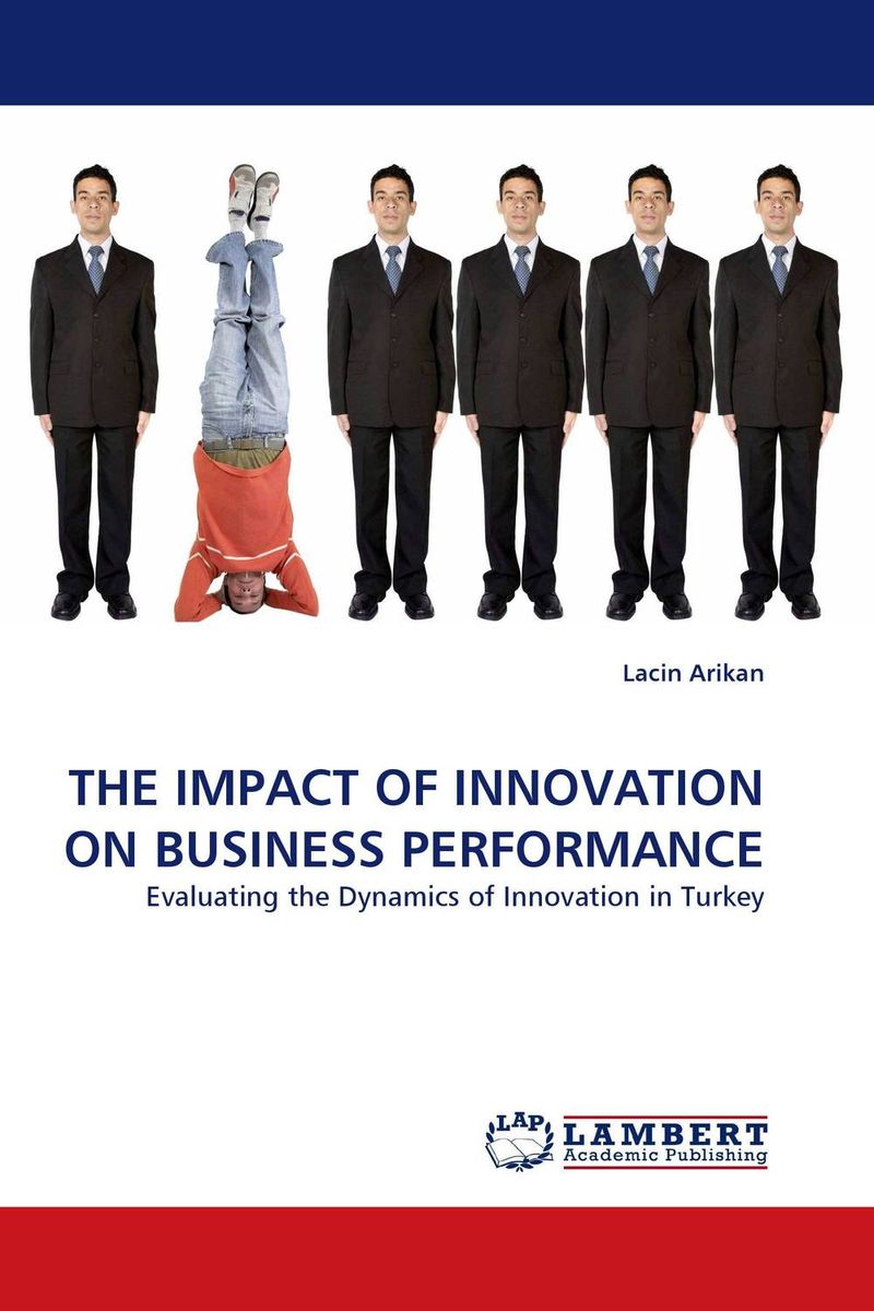 THE IMPACT OF INNOVATION ON BUSINESS PERFORMANCE