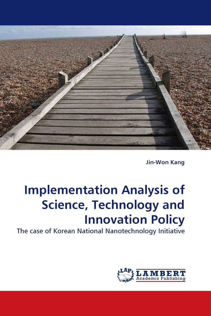 Implementation Analysis of Science, Technology and Innovation Policy