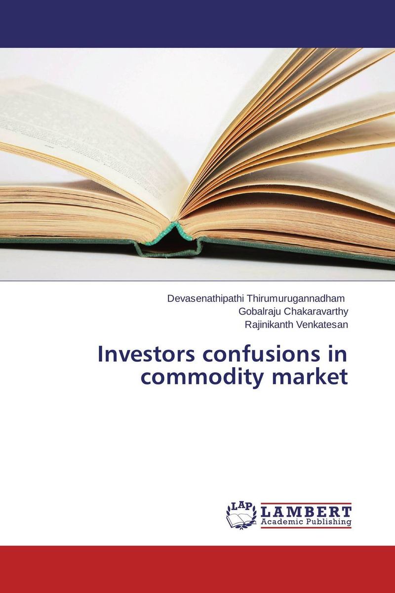 Investors confusions in commodity market