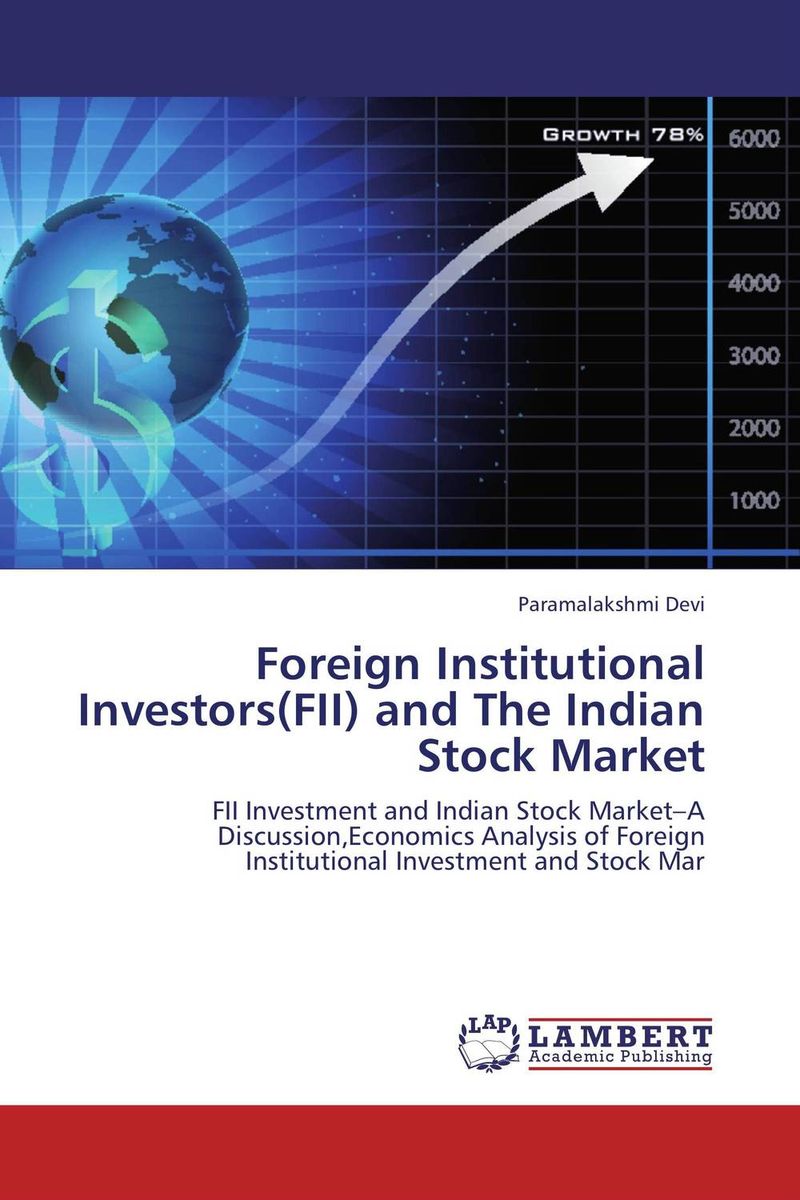 Foreign Institutional Investors(FII) and The Indian Stock Market