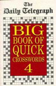 Daily Telegraph Big Book Quick Crosswords Book 4